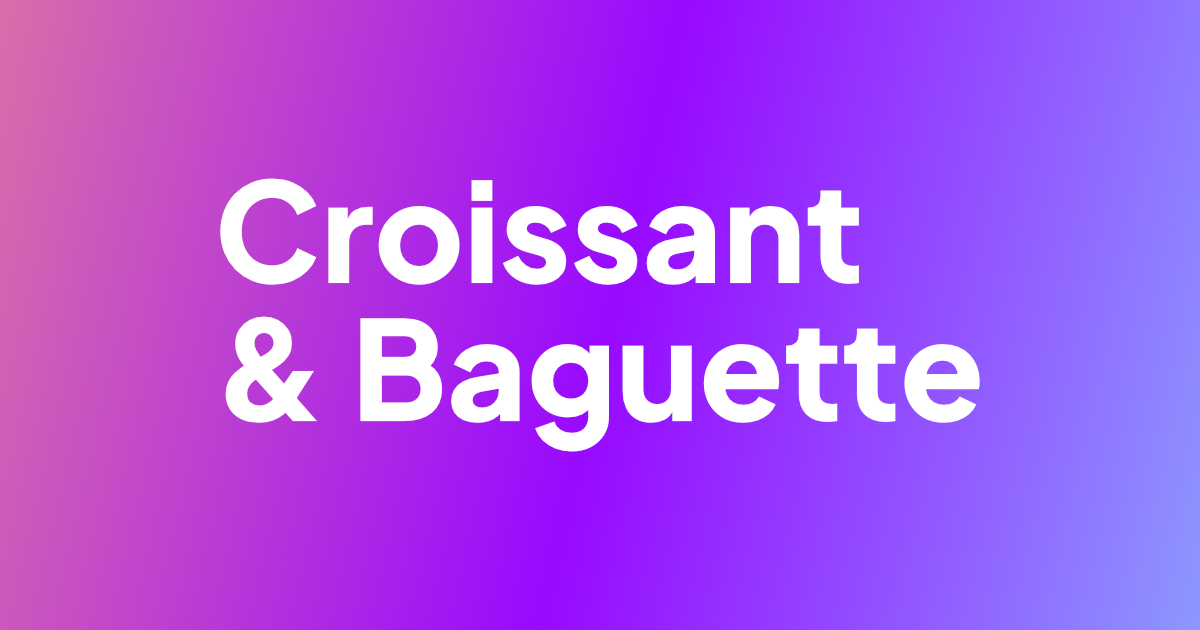 Website Design & Development | Croissant & Baguette Agency